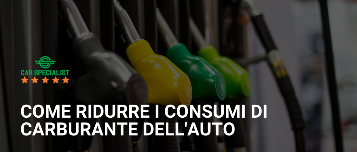 Come ridurre i consumi di carburante dell’auto