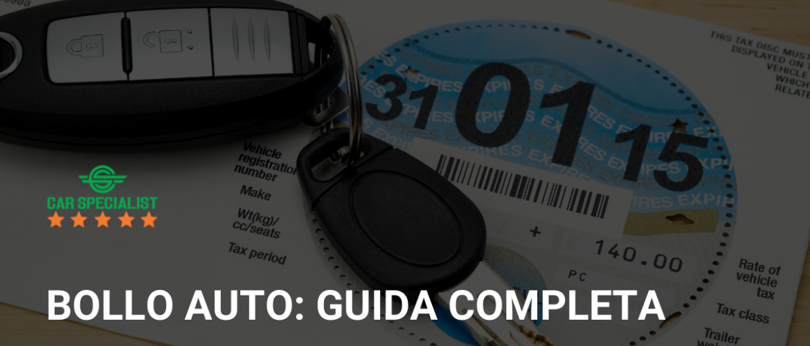 Bollo auto: guida completa