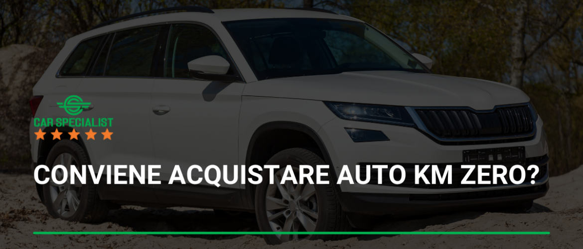 Conviene acquistare auto km zero?