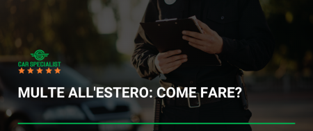 Multe all’estero: come fare?