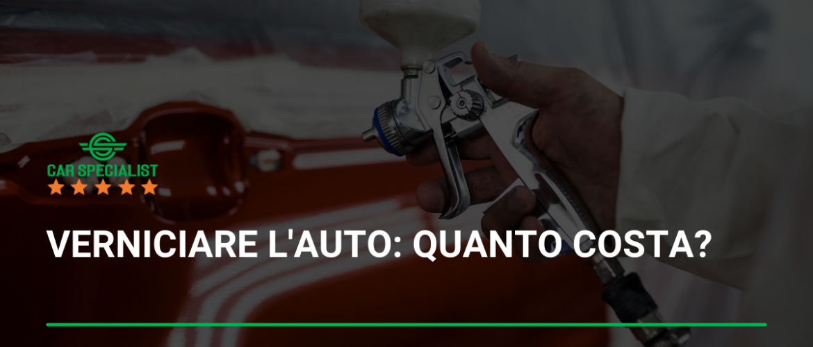 Verniciare l’auto: quanto costa?