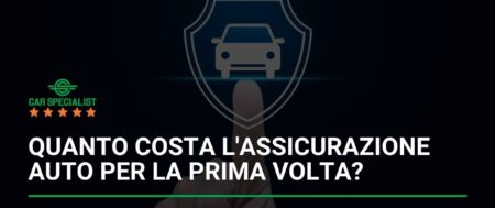 Quanto costa l’assicurazione auto per la prima volta?