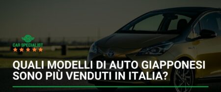 Quali modelli di auto giapponesi sono più venduti in Italia