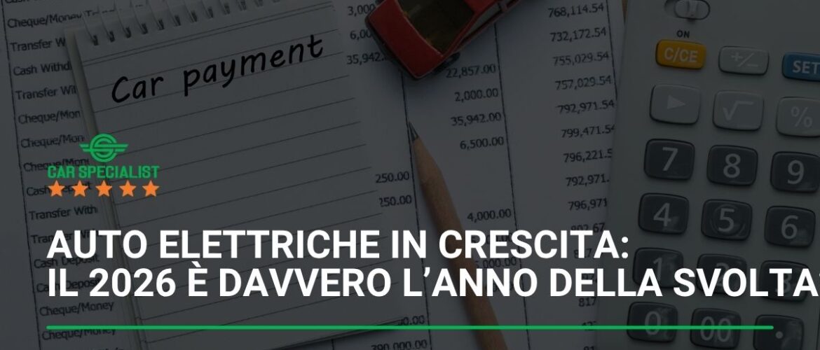 Auto a rate: come capire se un finanziamento è davvero conveniente